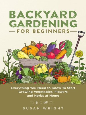 cover image of Backyard Gardening for Beginners